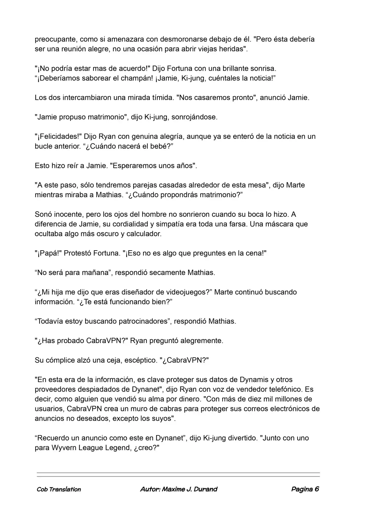 La Partida Perfecta (Novela) - Capítulo 106 - Página 6 - LectorTMOo