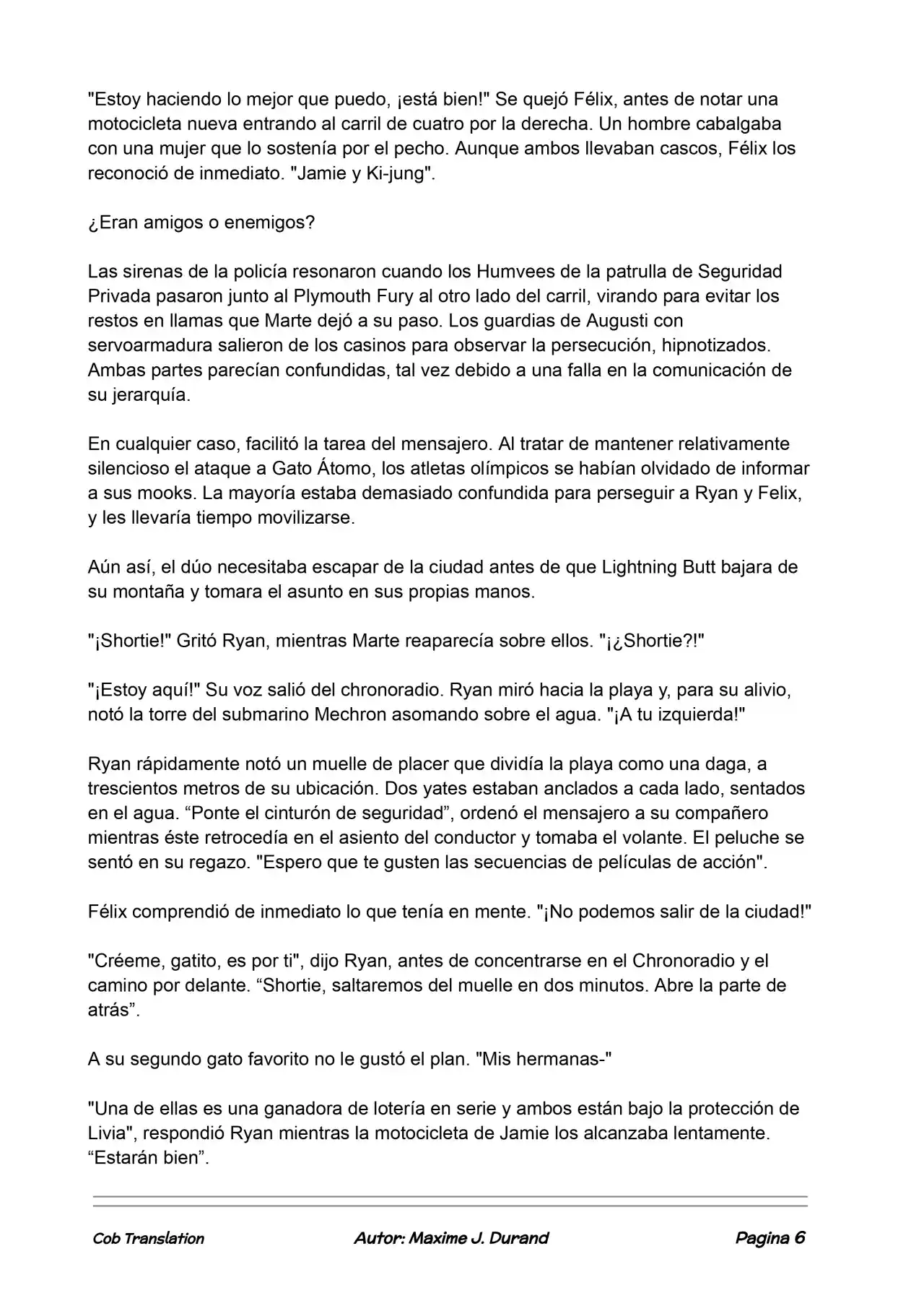 La Partida Perfecta (Novela) - Capítulo 108 - Página 6 - LectorTMOo
