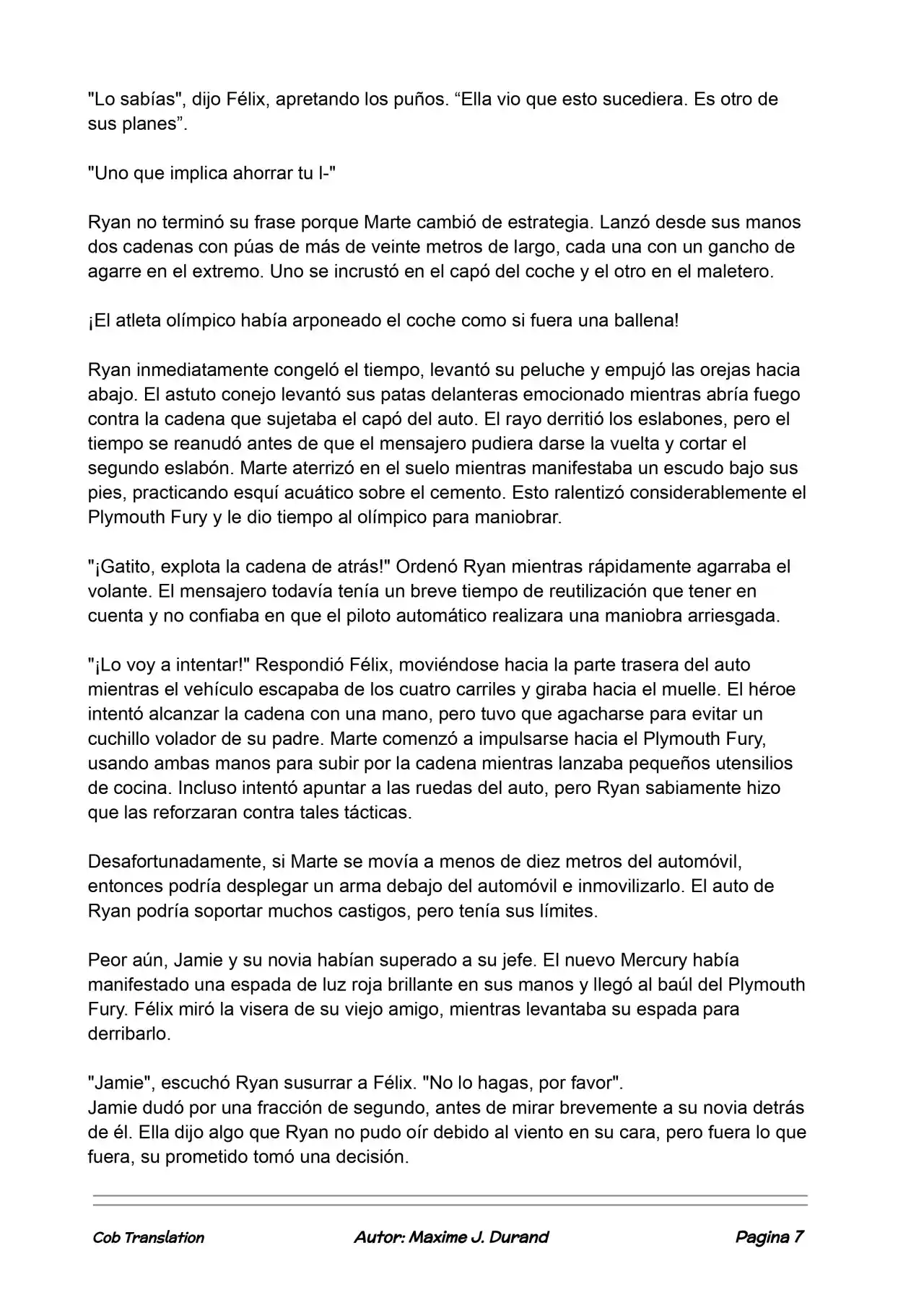La Partida Perfecta (Novela) - Capítulo 108 - Página 7 - LectorTMOo