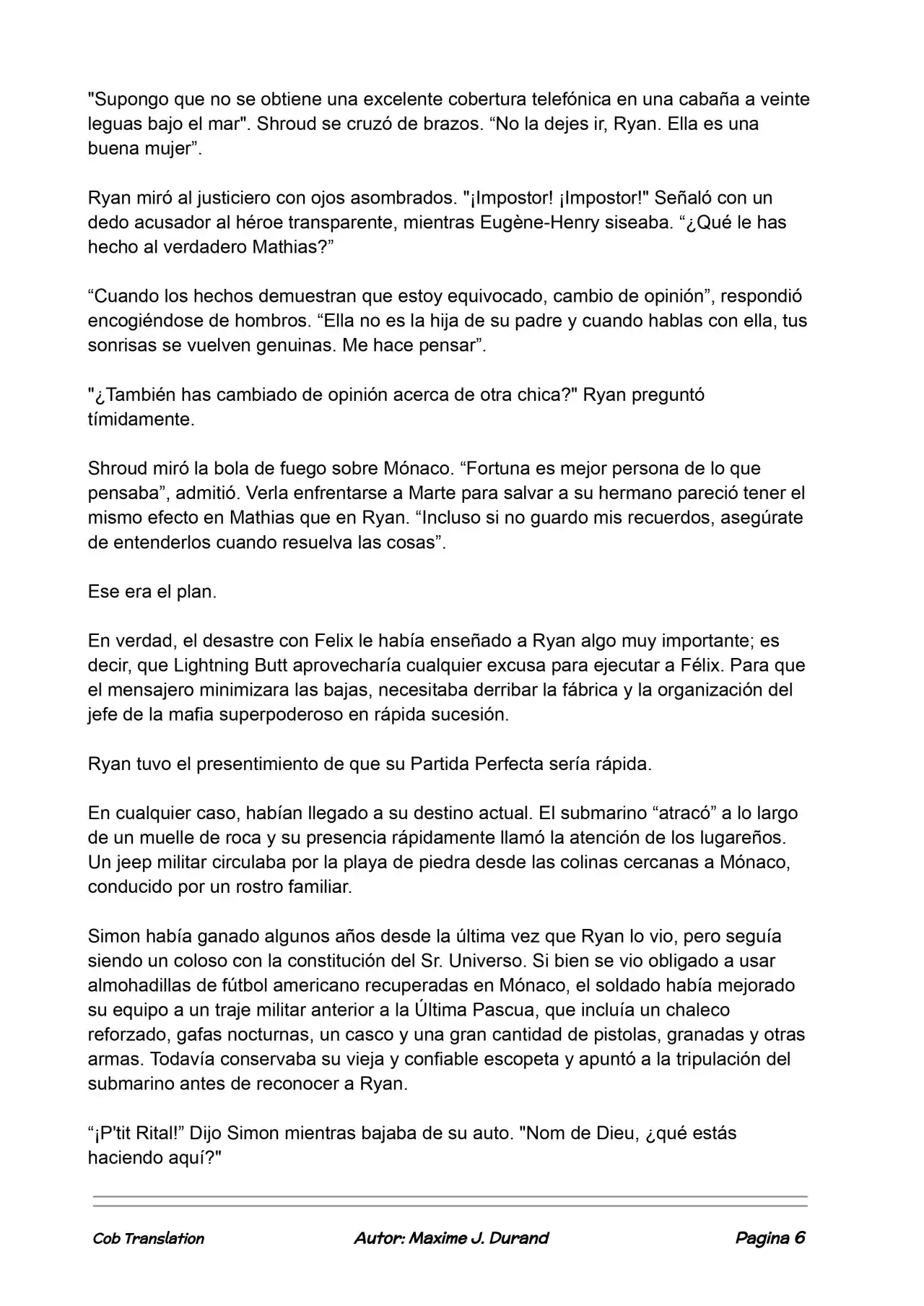 La Partida Perfecta (Novela) - Capítulo 109 - Página 6 - LectorTMOo