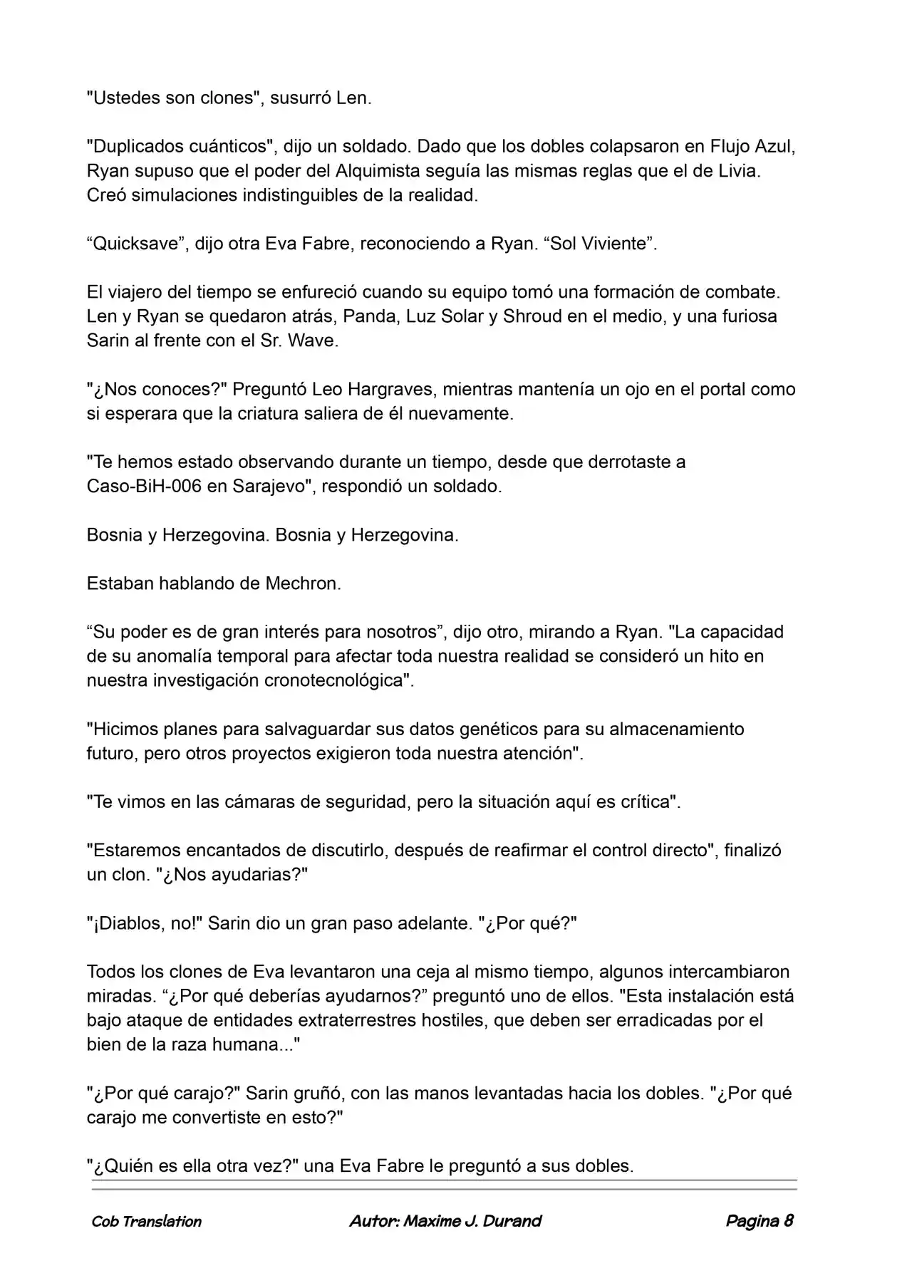 La Partida Perfecta (Novela) - Capítulo 114 - Página 8 - LectorTMOo