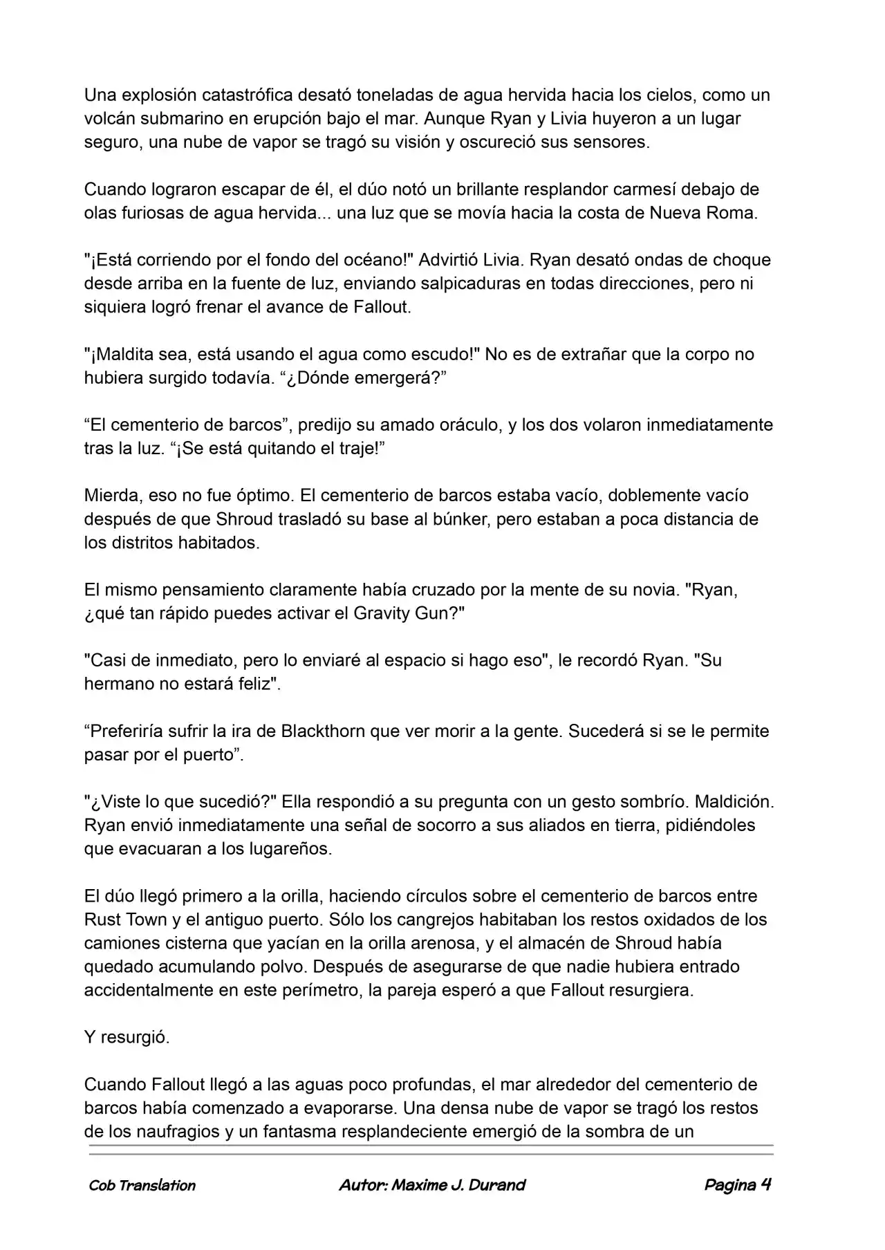 La Partida Perfecta (Novela) - Capítulo 125 - Página 4 - LectorTMOo