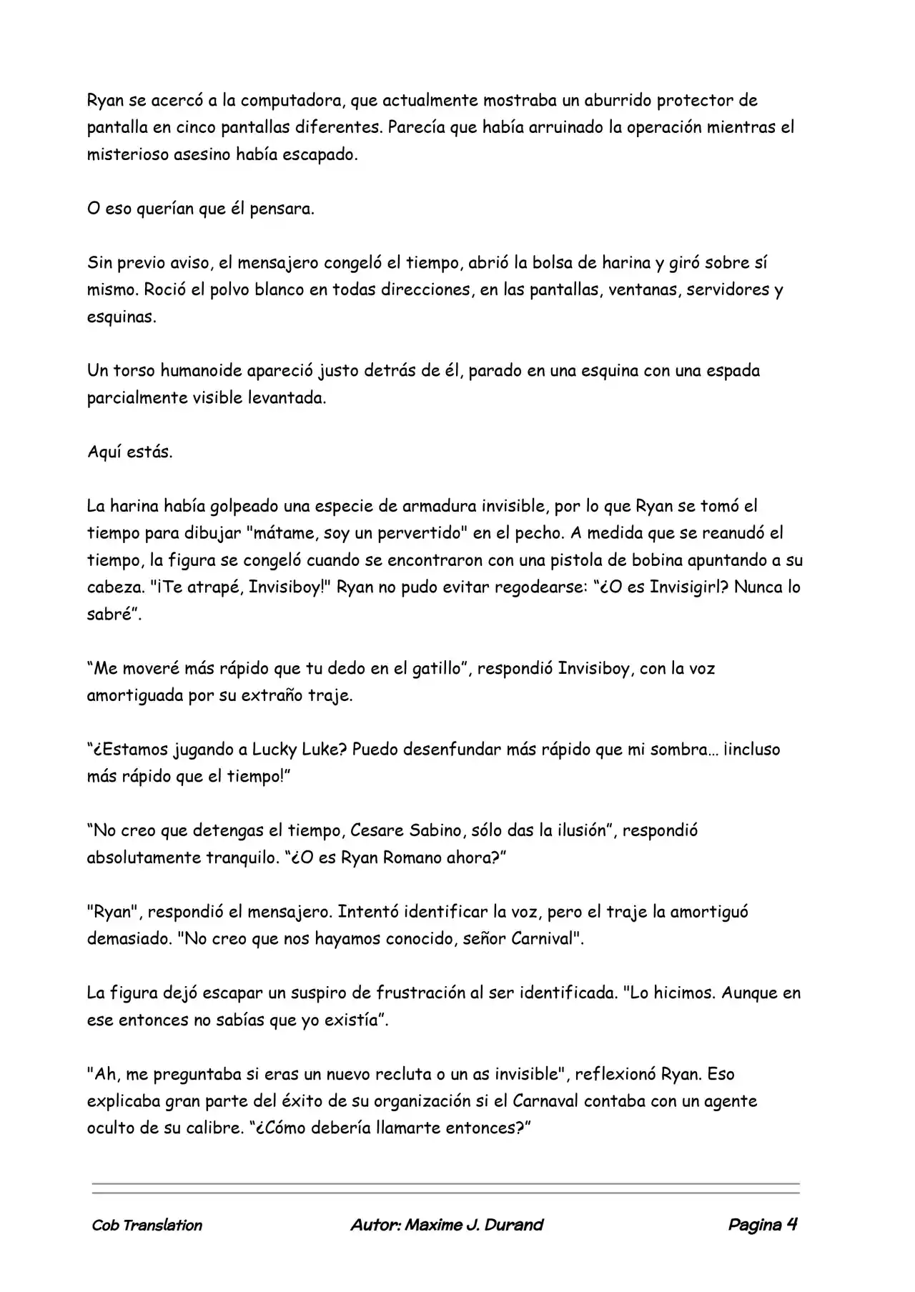 La Partida Perfecta (Novela) - Capítulo 17 - Página 4 - LectorTMOo