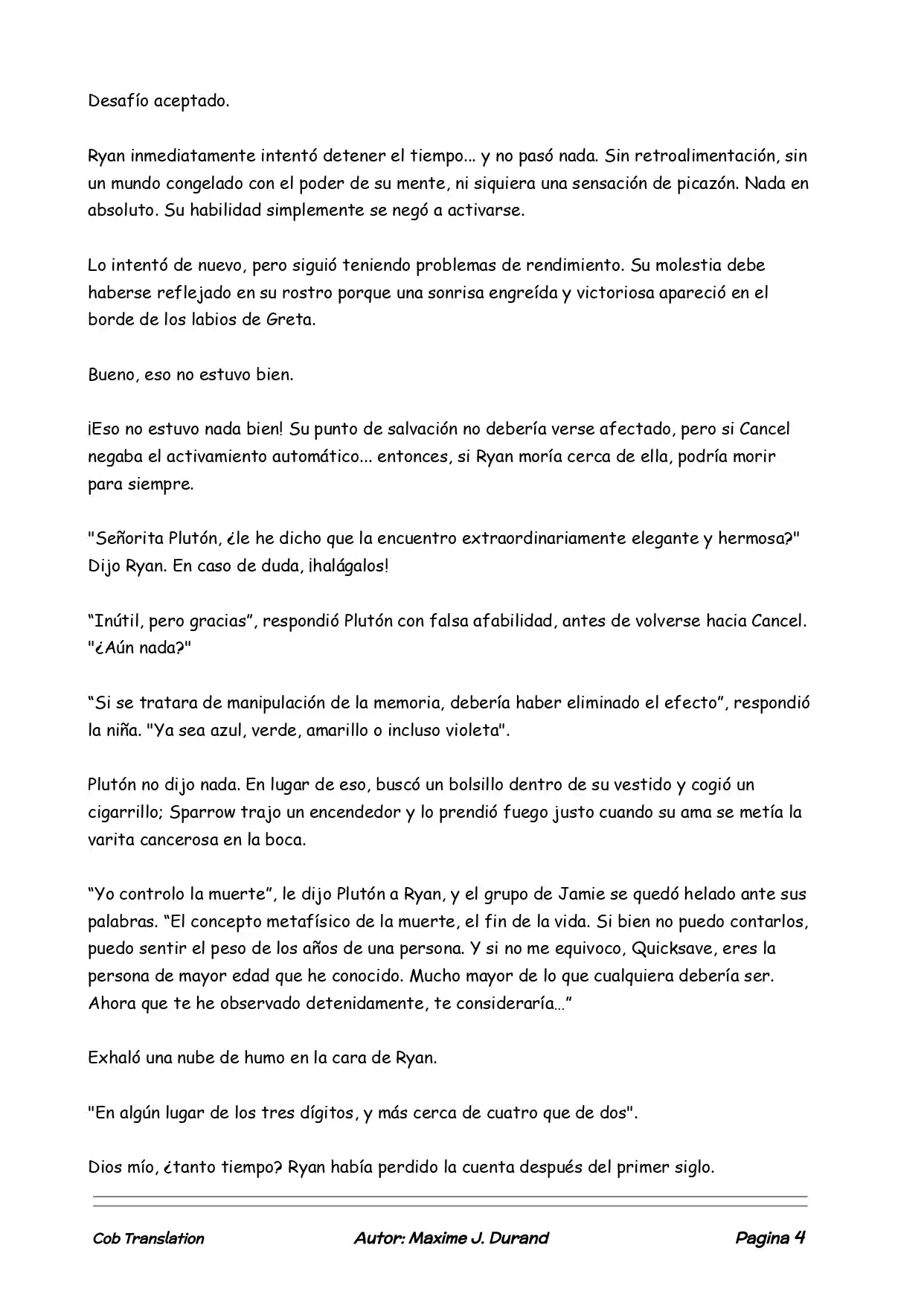 La Partida Perfecta (Novela) - Capítulo 22 - Página 4 - LectorTMOo