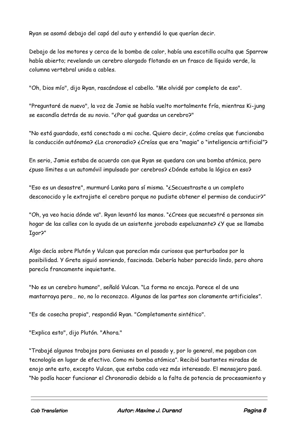 La Partida Perfecta (Novela) - Capítulo 22 - Página 8 - LectorTMOo