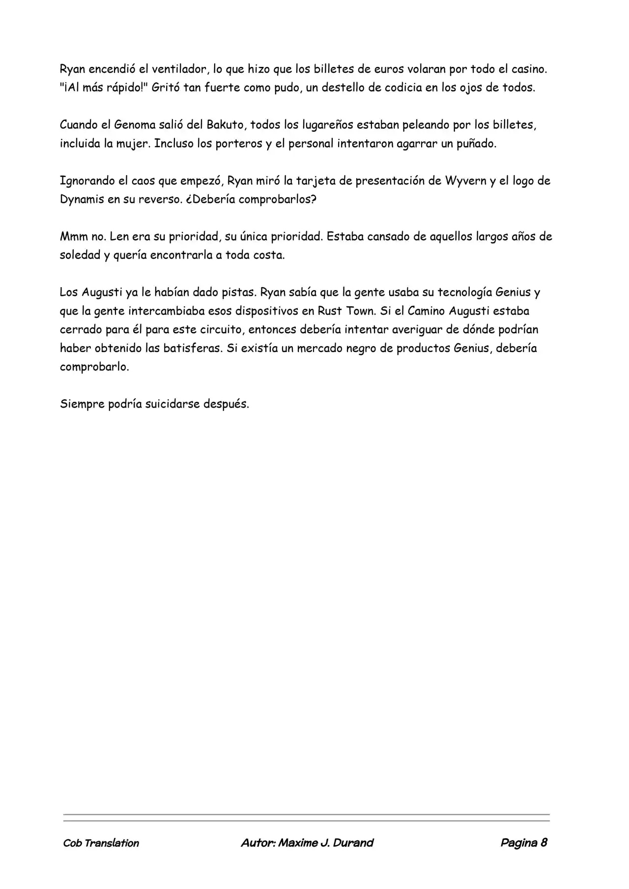 La Partida Perfecta (Novela) - Capítulo 6 - Página 8 - LectorTMOo