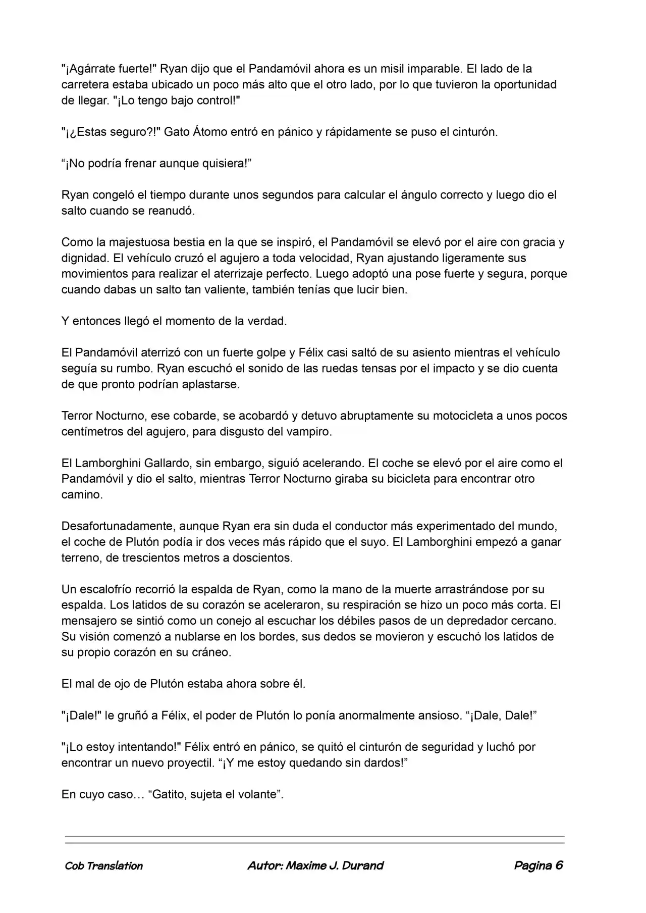 La Partida Perfecta (Novela) - Capítulo 67 - Página 6 - LectorTMOo