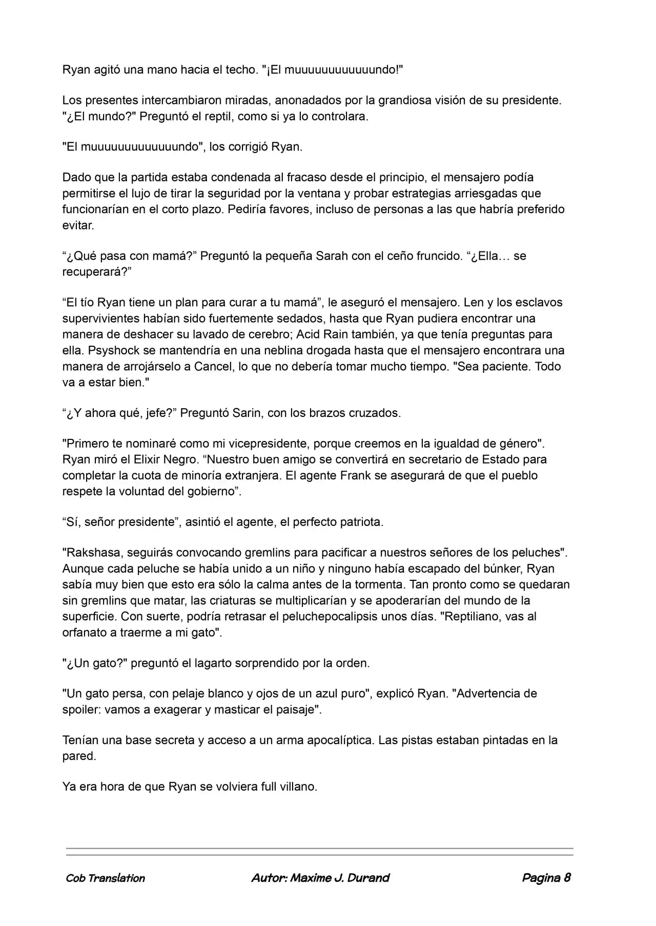 La Partida Perfecta (Novela) - Capítulo 73 - Página 8 - LectorTMOo