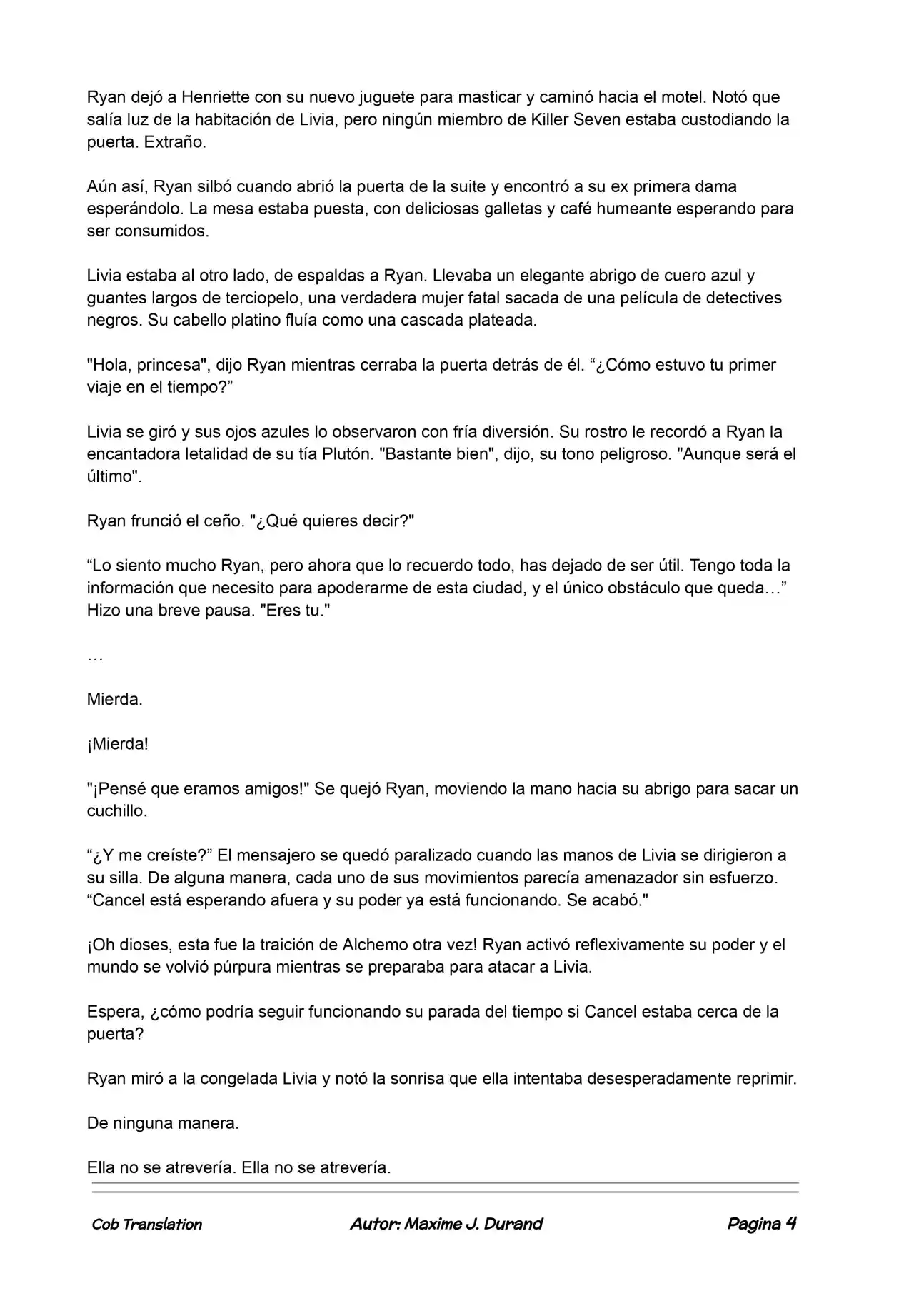 La Partida Perfecta (Novela) - Capítulo 92 - Página 4 - LectorTMOo