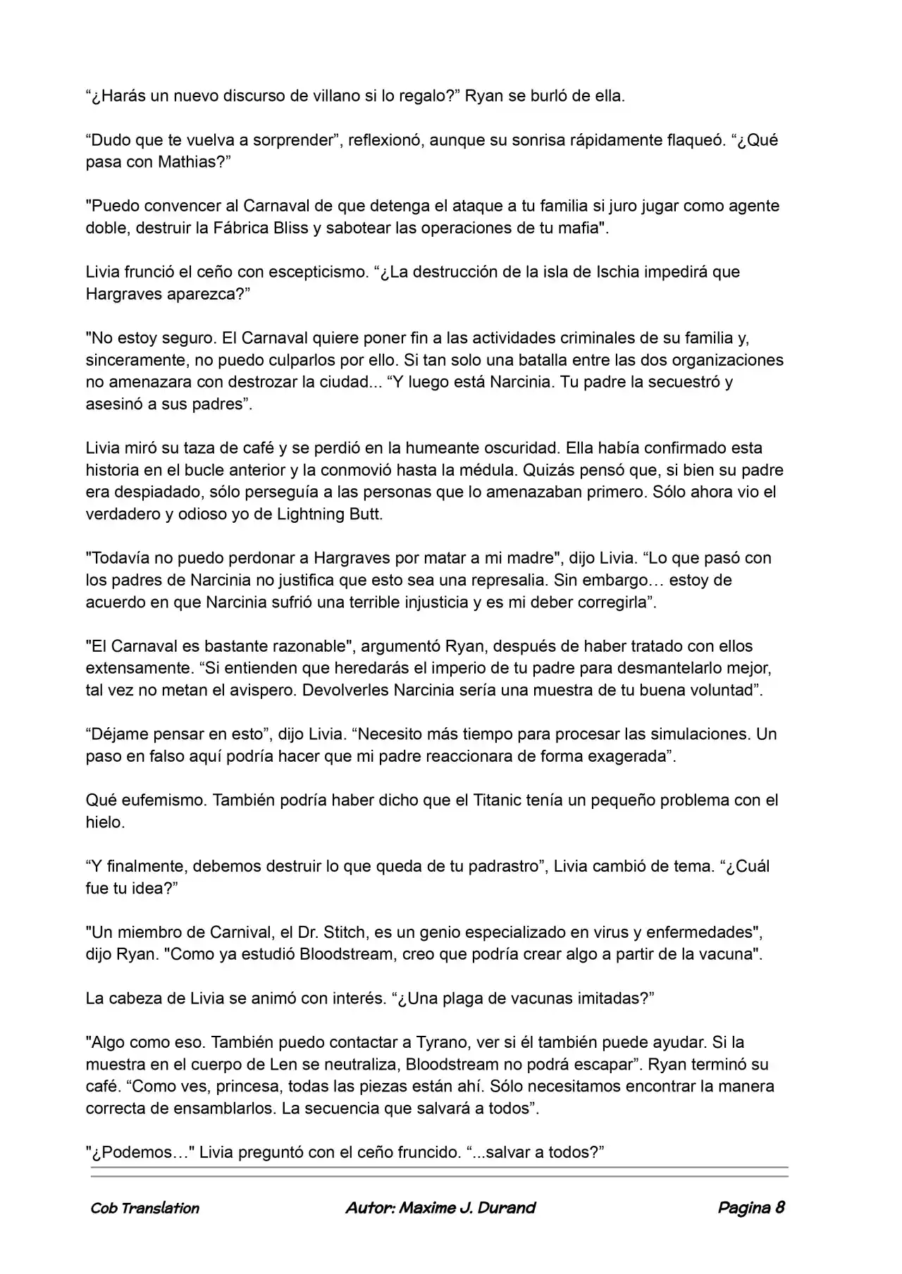 La Partida Perfecta (Novela) - Capítulo 92 - Página 8 - LectorTMOo