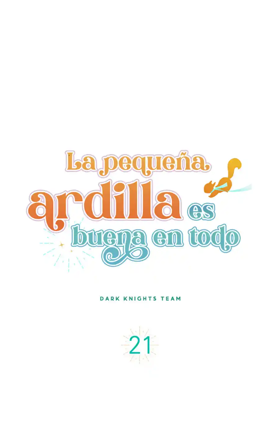 LA PEQUEÑA ARDILLA ES BUENA EN TODO - Capítulo 21 - Página 23 - LectorTMOo