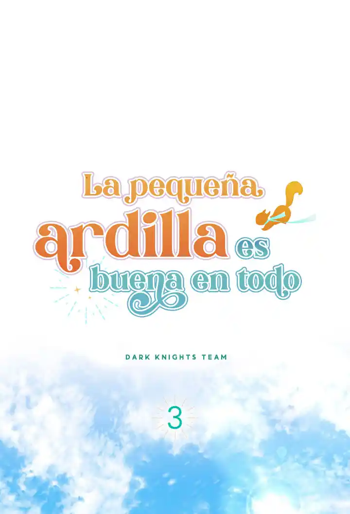 LA PEQUEÑA ARDILLA ES BUENA EN TODO - Capítulo 3 - Página 15 - LectorTMOo