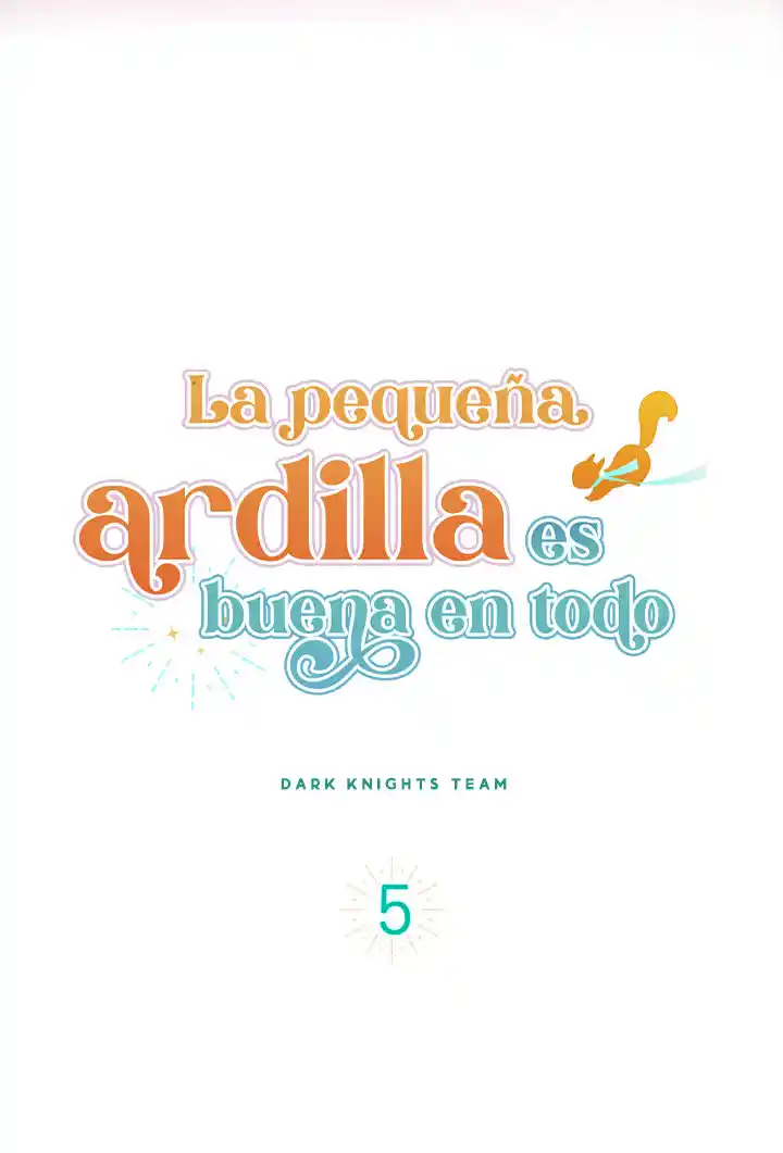 LA PEQUEÑA ARDILLA ES BUENA EN TODO - Capítulo 5 - Página 27 - LectorTMOo