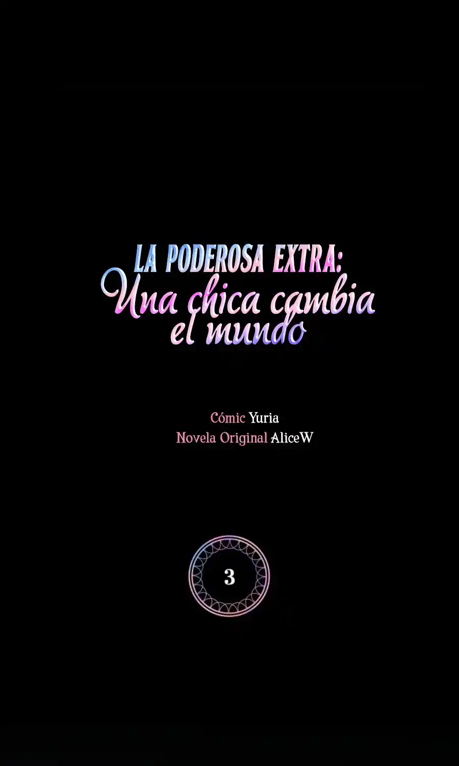 La Poderosa Extra: Una Chica Cambia El Mundo - Capítulo 3 - Página 7 - LectorTMOo
