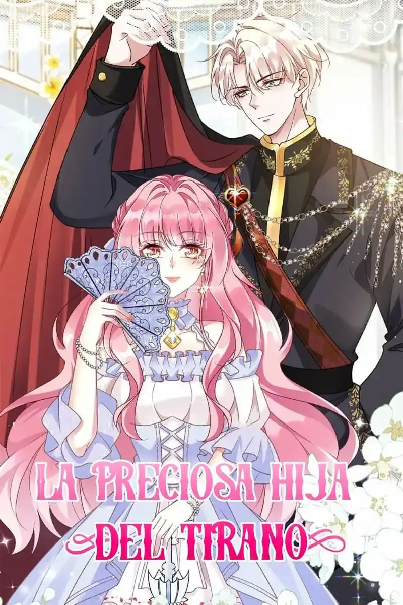 La Preciosa Hija Del Tirano - Capítulo 7 - Página 1 - LectorTMOo