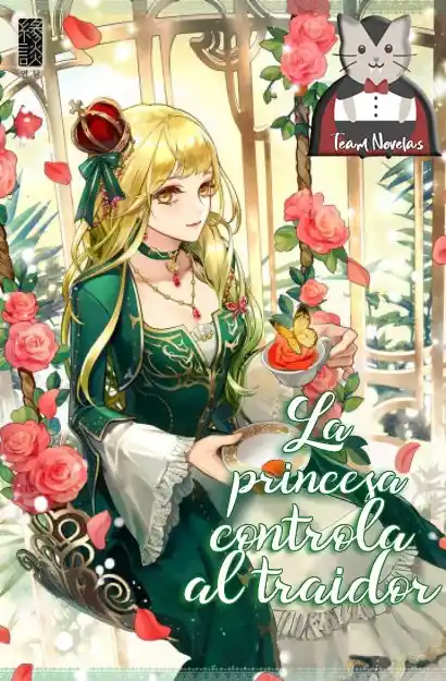 La Princesa Controla Al Traidor (Novela) - Capítulo 74 - Página 1 - LectorTMOo