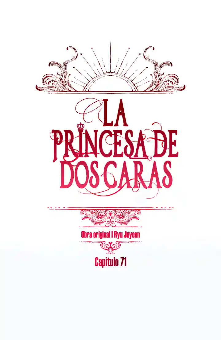 La Princesa De Dos Caras - Capítulo 71 - Página 4 - LectorTMOo
