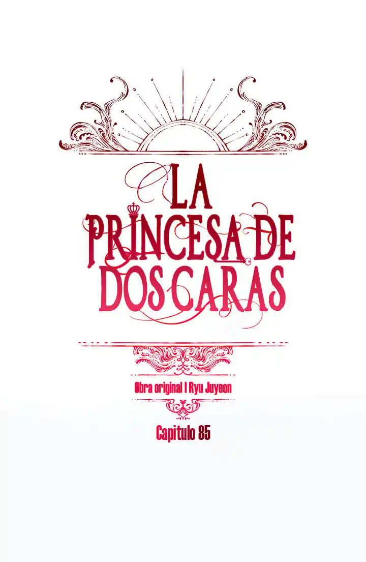 La Princesa De Dos Caras - Capítulo 85 - Página 5 - LectorTMOo