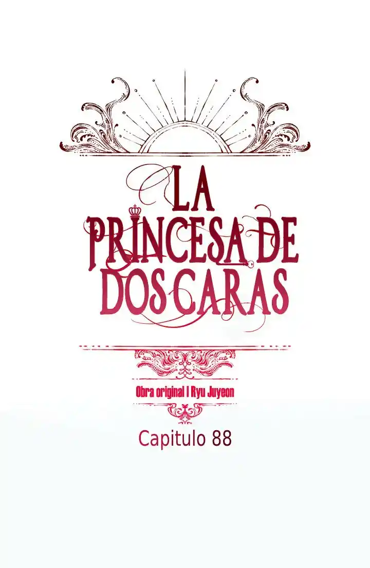 La Princesa De Dos Caras - Capítulo 88 - Página 4 - LectorTMOo