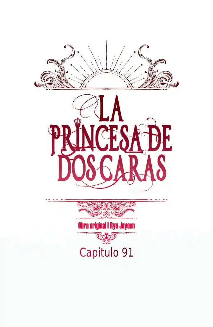 La Princesa De Dos Caras - Capítulo 91 - Página 4 - LectorTMOo