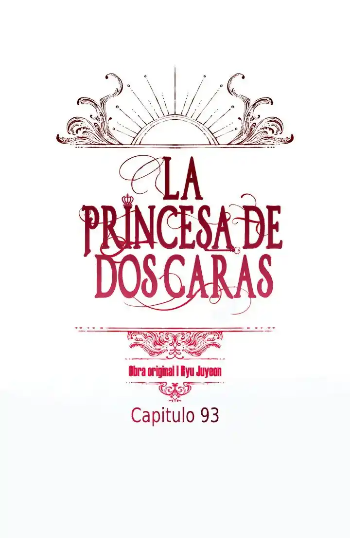 La Princesa De Dos Caras - Capítulo 93 - Página 4 - LectorTMOo