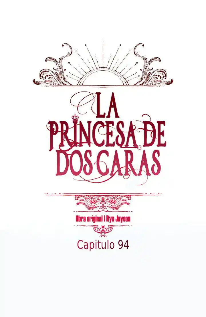 La Princesa De Dos Caras - Capítulo 94 - Página 4 - LectorTMOo