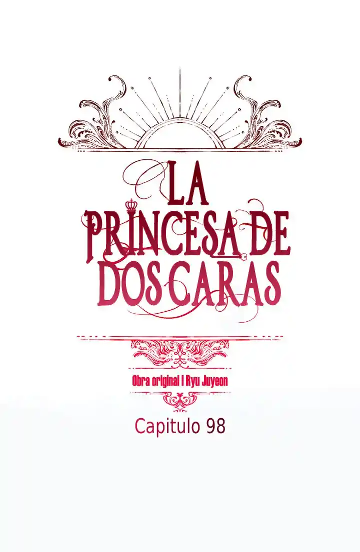 La Princesa De Dos Caras - Capítulo 98 - Página 4 - LectorTMOo