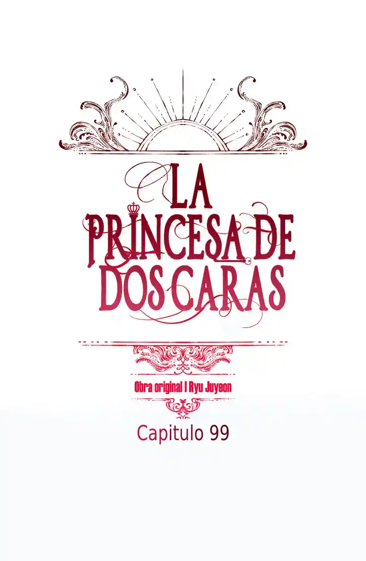 La Princesa De Dos Caras - Capítulo 99 - Página 3 - LectorTMOo