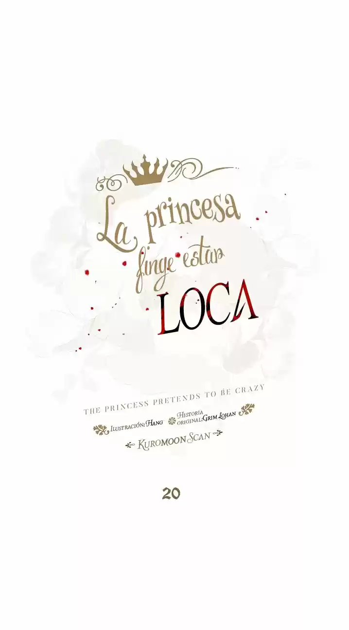 La Princesa Finge Estar Loca - Capítulo 20 - Página 4 - LectorTMOo