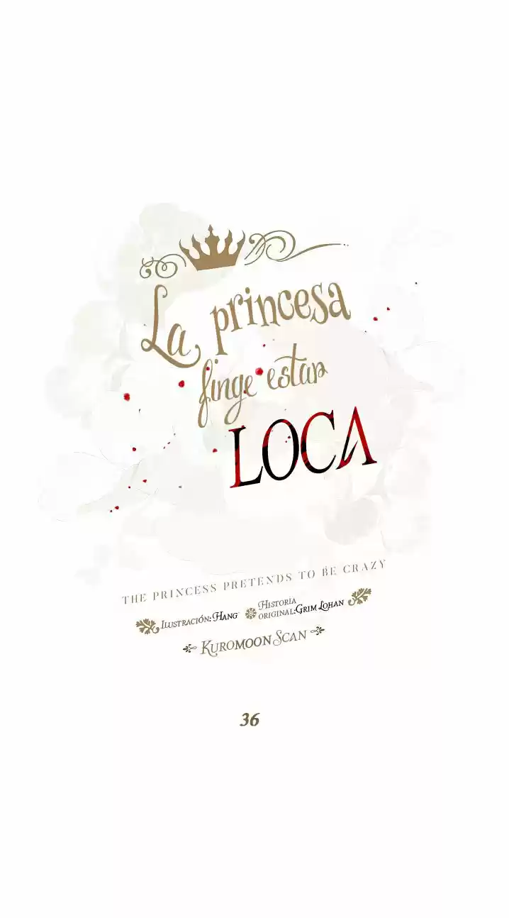 La Princesa Finge Estar Loca - Capítulo 36 - Página 26 - LectorTMOo