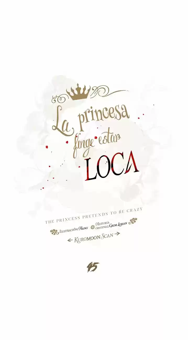 La Princesa Finge Estar Loca - Capítulo 45 - Página 9 - LectorTMOo
