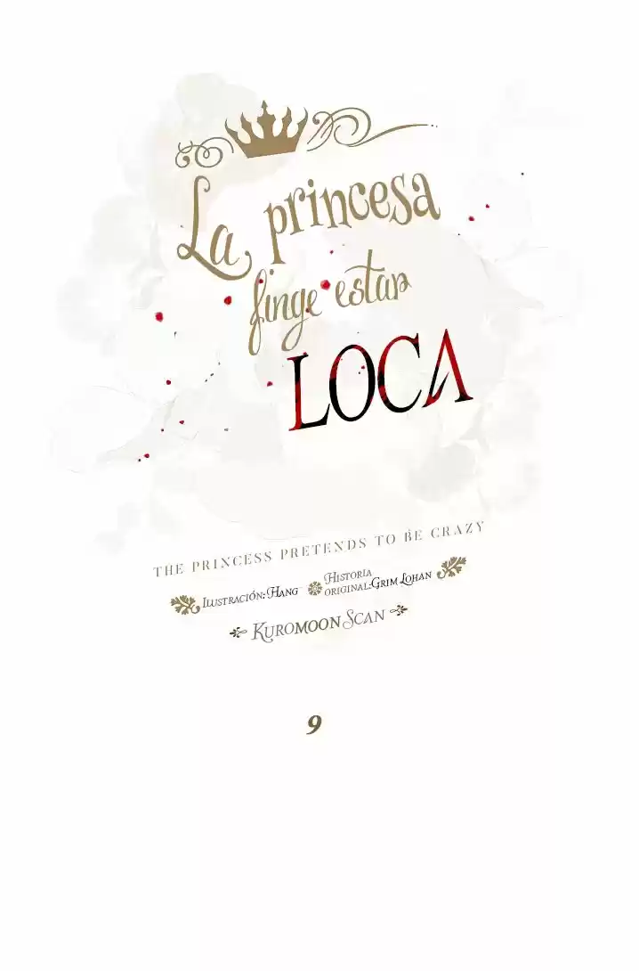 La Princesa Finge Estar Loca - Capítulo 9 - Página 40 - LectorTMOo