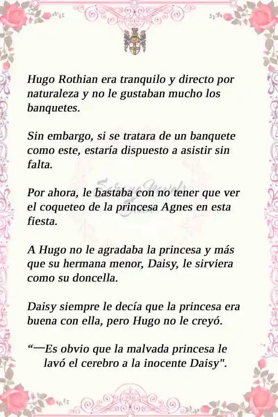 LA PRINCESA OCULTA SU FANATISMO (Novela) - Capítulo 7 - Página 4 - LectorTMOo