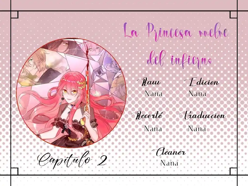 La Princesa Regresa Del Infierno - Capítulo 2 - Página 2 - LectorTMOo