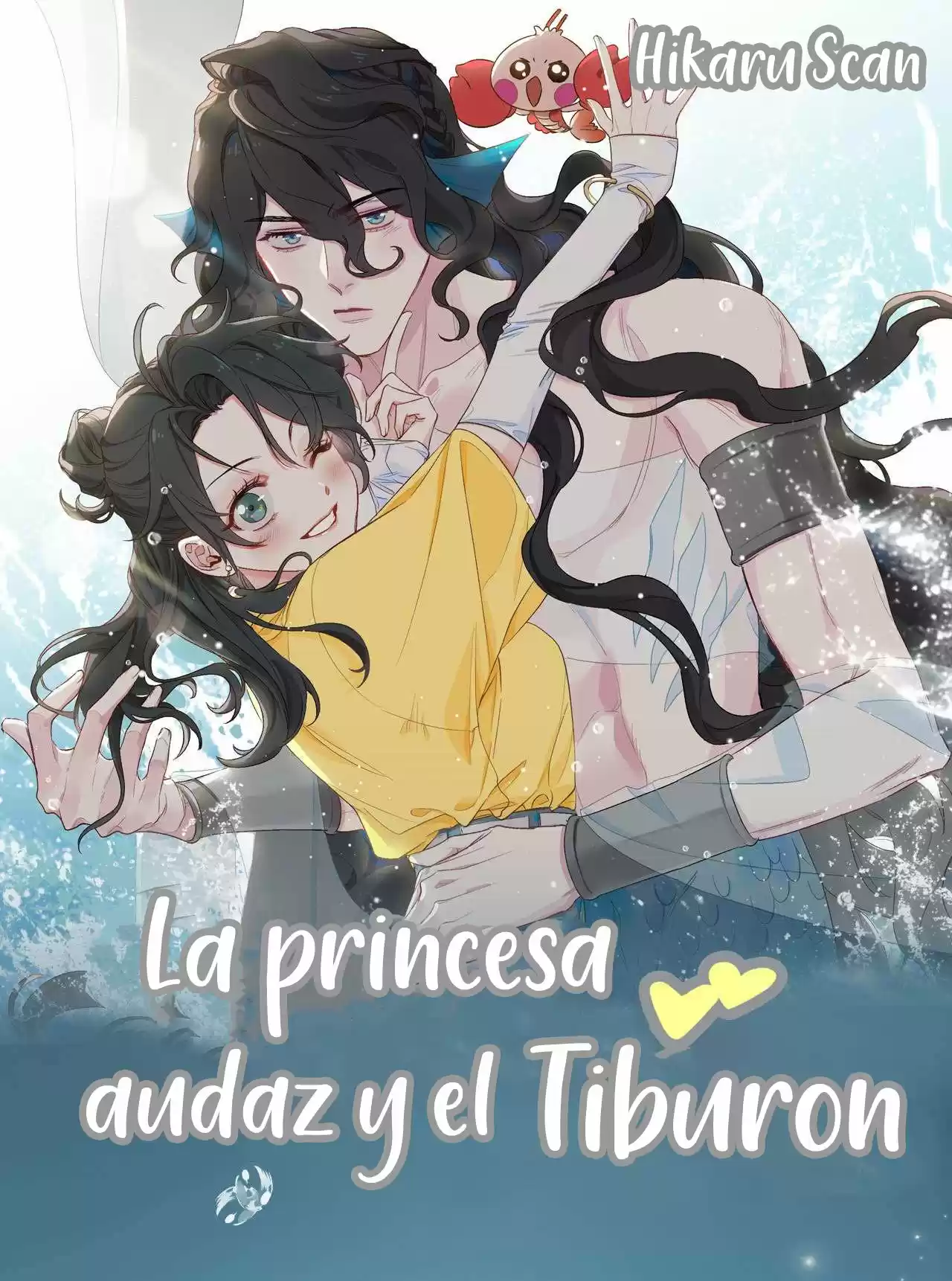LA PRINCESA SAGAZ Y EL TIBURÓN - Capítulo 7 - Página 1 - LectorTMOo