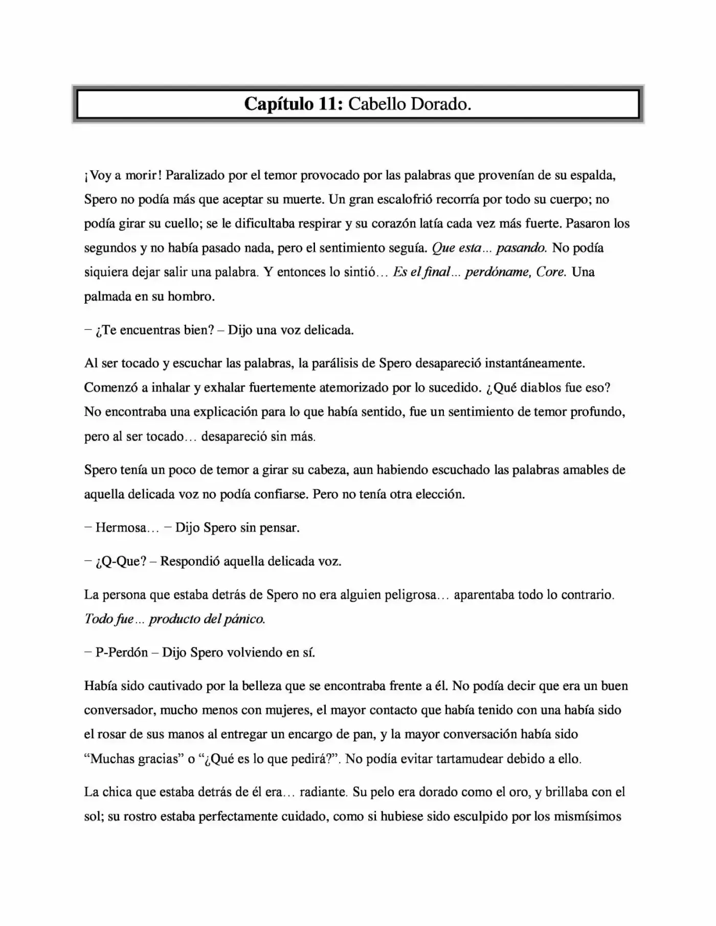 La Profecía Del Héroe (Novela) - Capítulo 11 - Página 1 - LectorTMOo