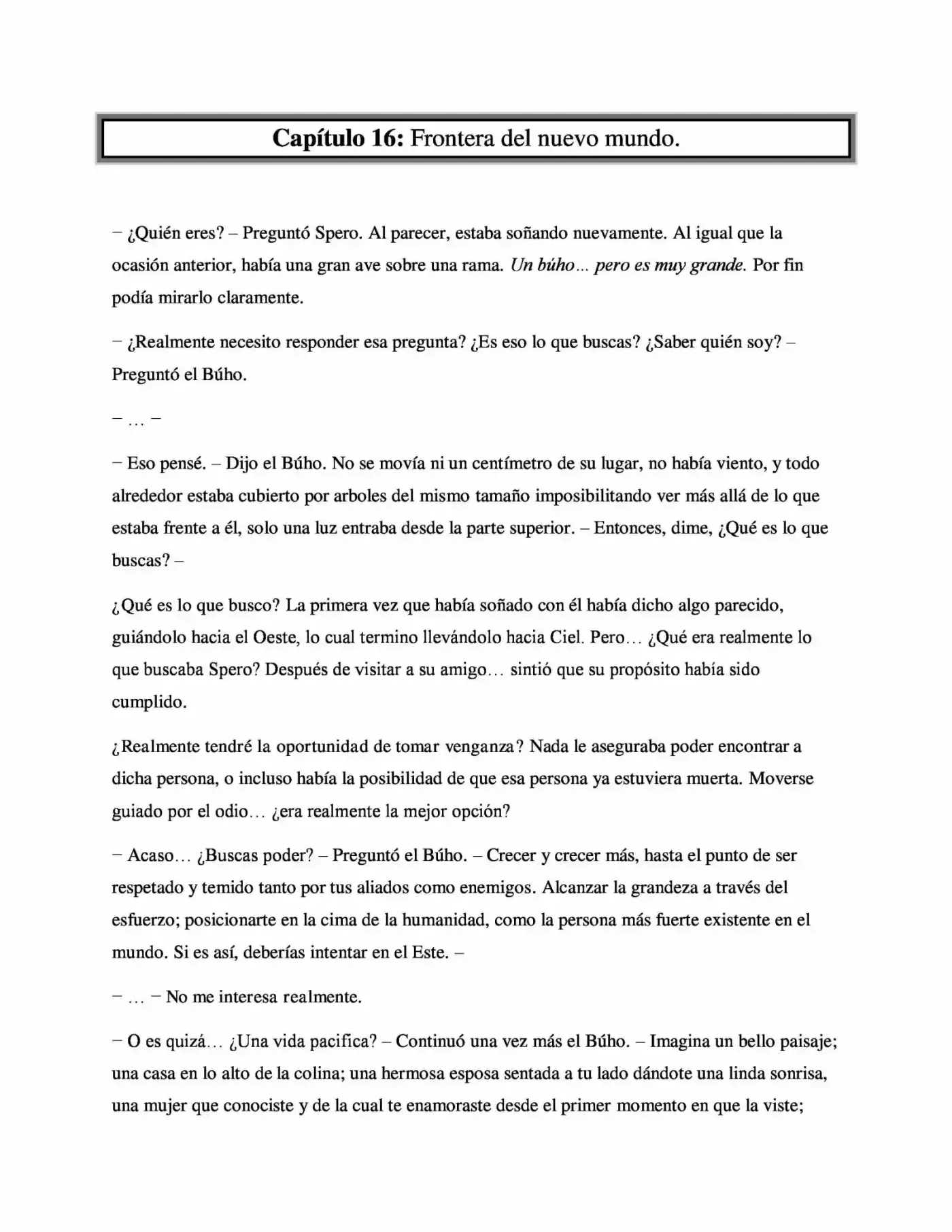 La Profecía Del Héroe (Novela) - Capítulo 16 - Página 1 - LectorTMOo