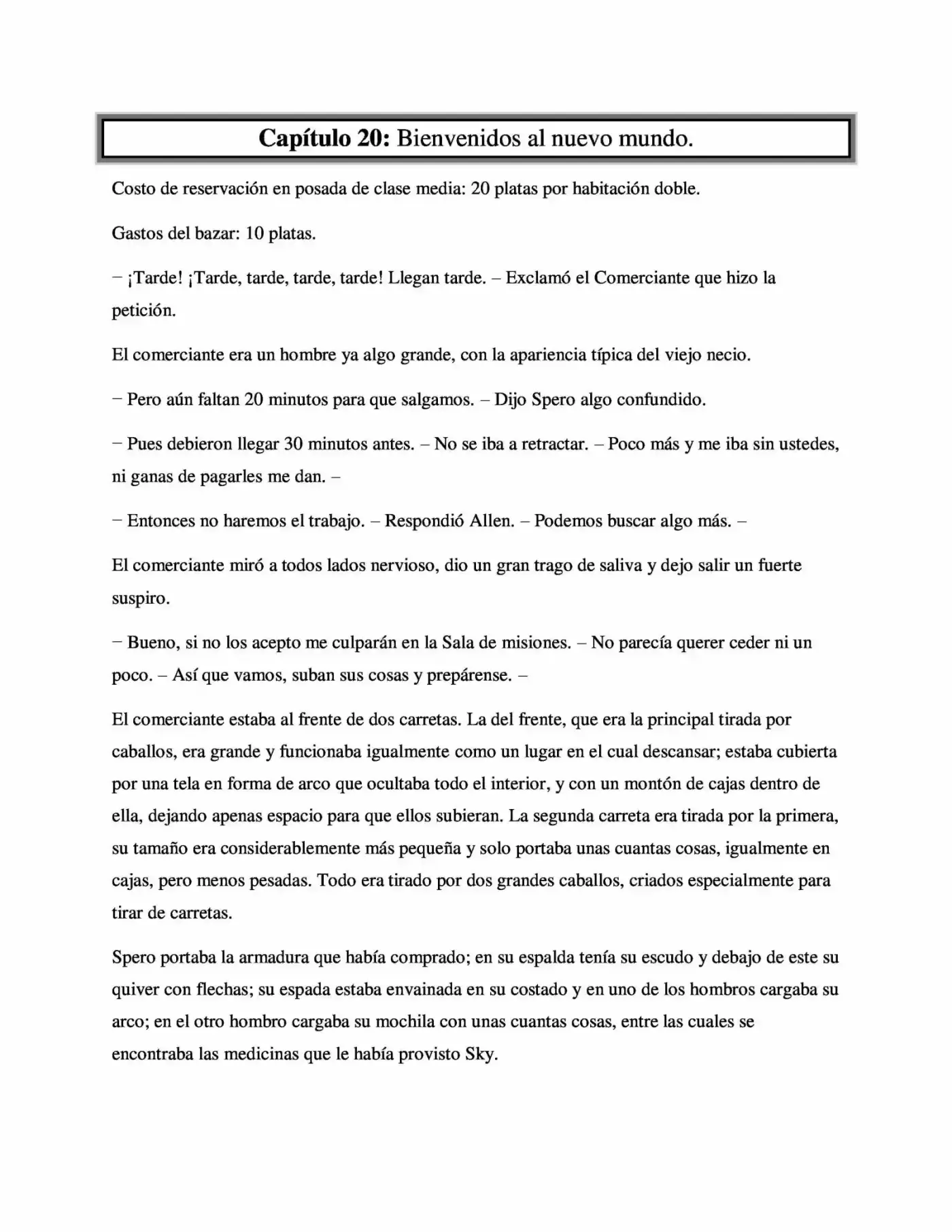 La Profecía Del Héroe (Novela) - Capítulo 20 - Página 1 - LectorTMOo
