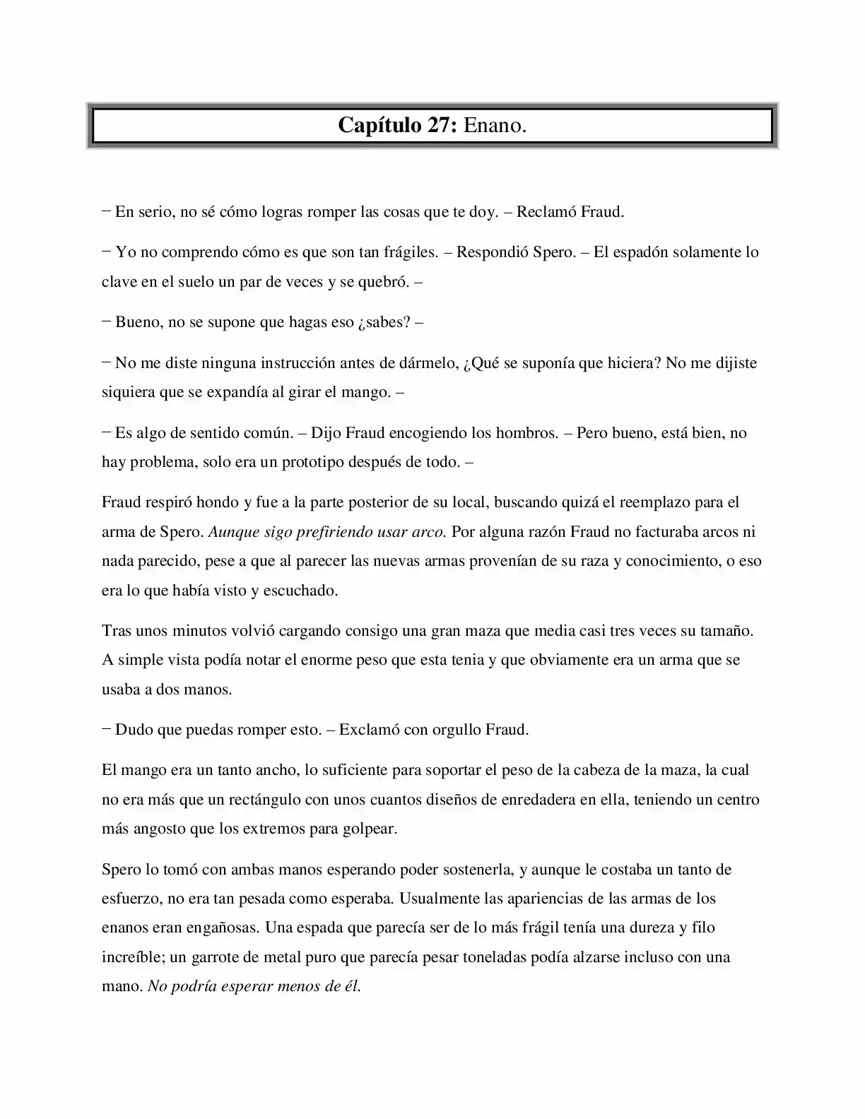 La Profecía Del Héroe (Novela) - Capítulo 27 - Página 1 - LectorTMOo