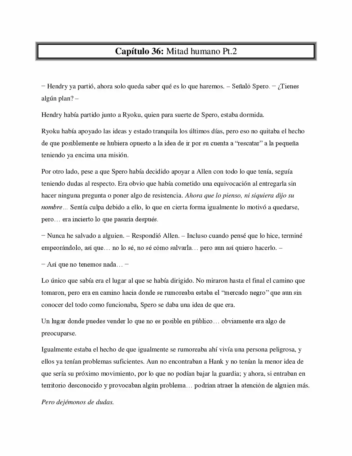 La Profecía Del Héroe (Novela) - Capítulo 36 - Página 1 - LectorTMOo
