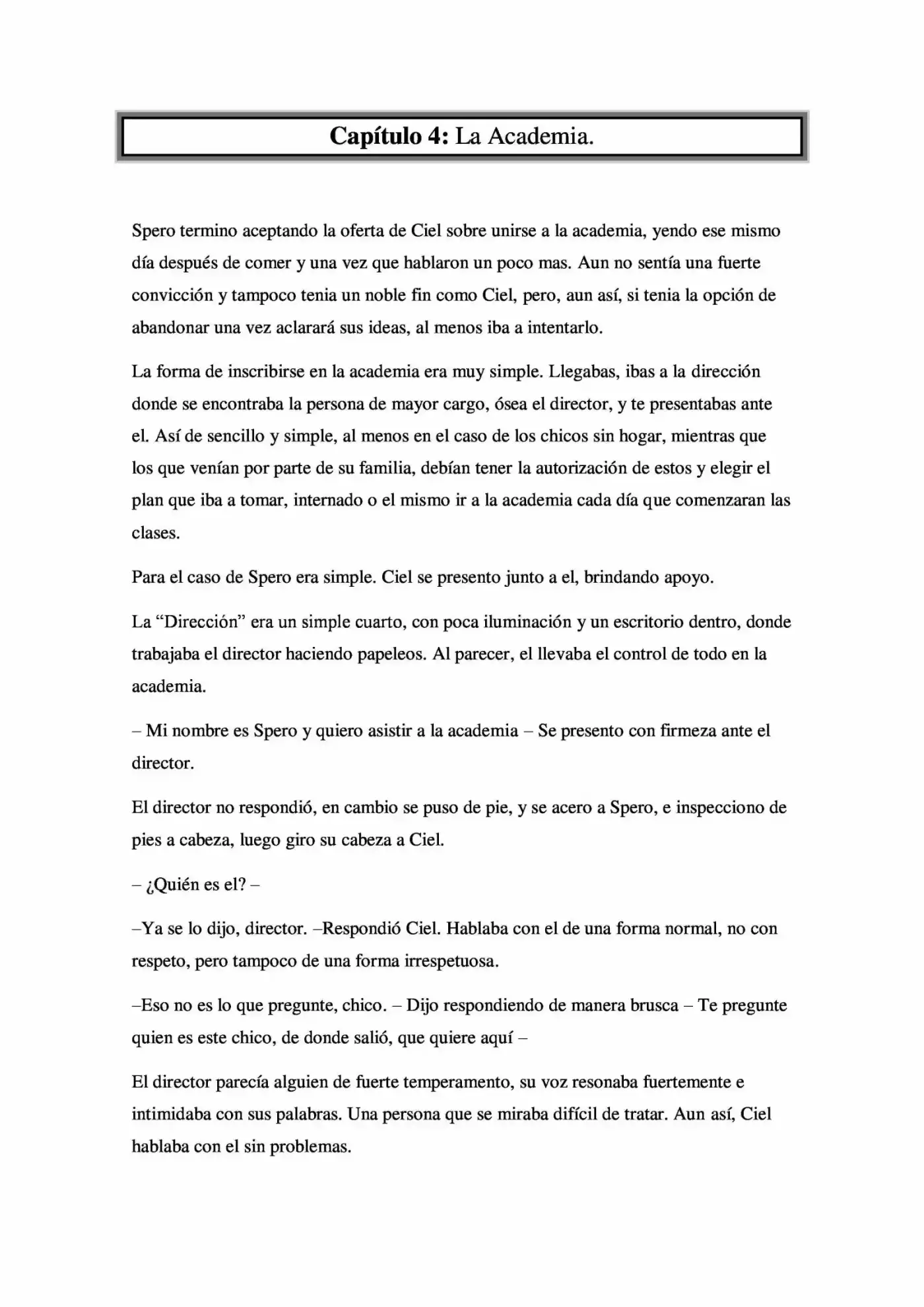La Profecía Del Héroe (Novela) - Capítulo 4 - Página 1 - LectorTMOo
