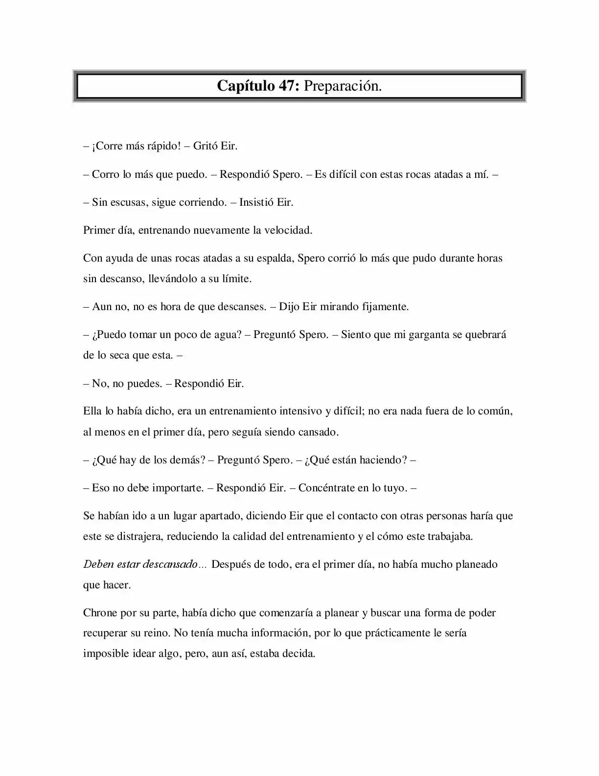 La Profecía Del Héroe (Novela) - Capítulo 47 - Página 1 - LectorTMOo