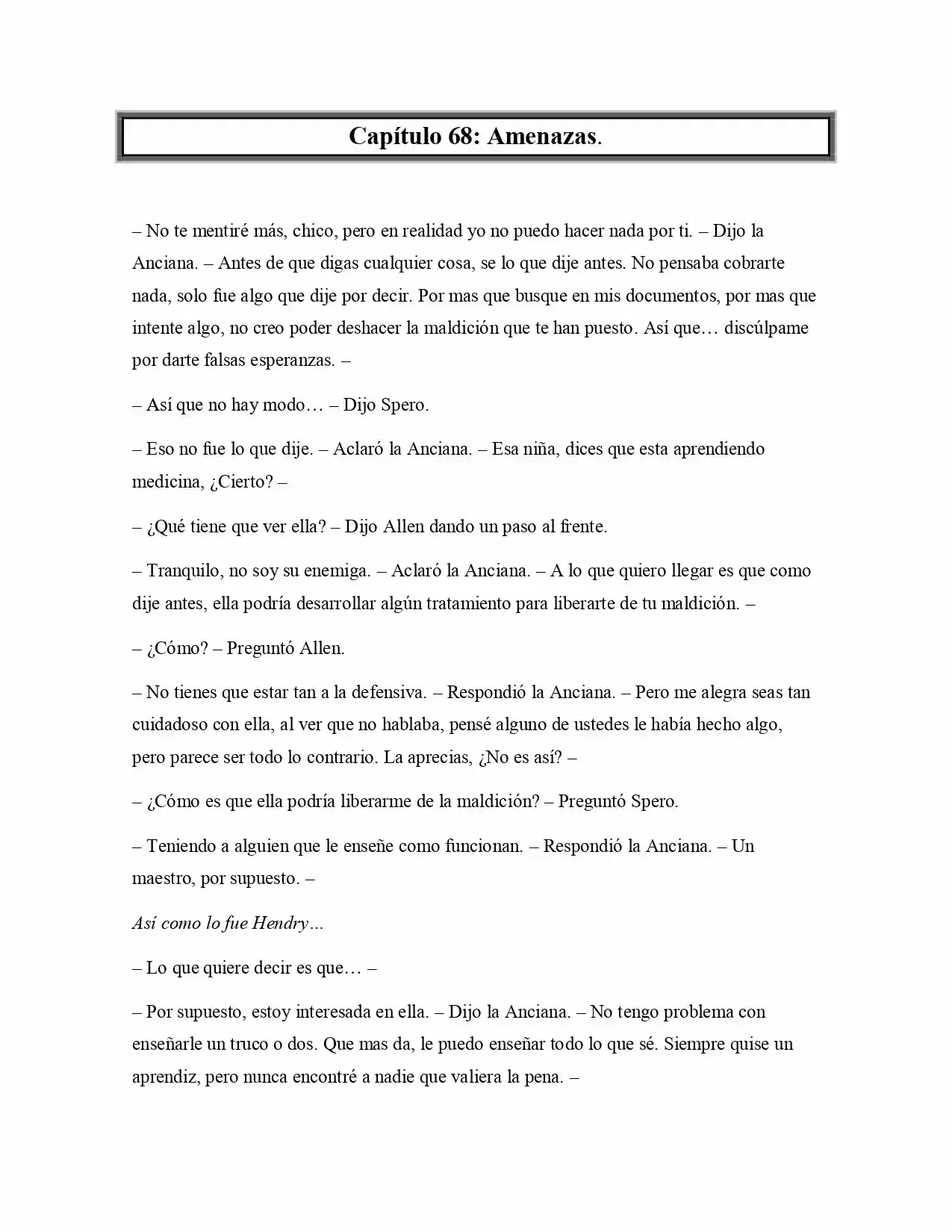 La Profecía Del Héroe (Novela) - Capítulo 69 - Página 1 - LectorTMOo