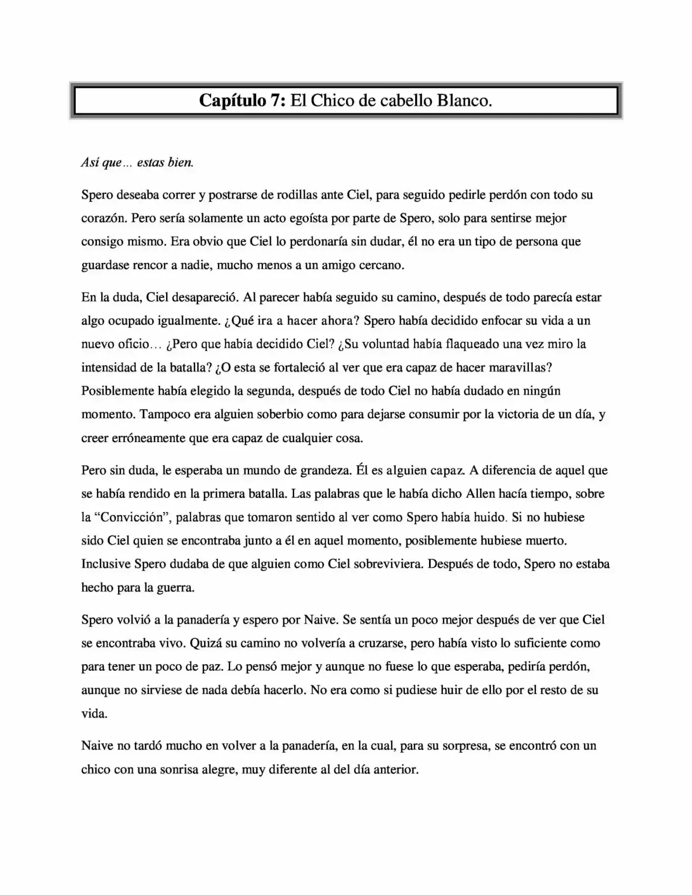 La Profecía Del Héroe (Novela) - Capítulo 7 - Página 1 - LectorTMOo