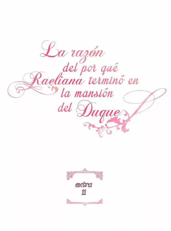 La Razón Por La Que Raeliana Terminó En La Mansión Del Duque - Capítulo 158 - Página 5 - LectorTMOo