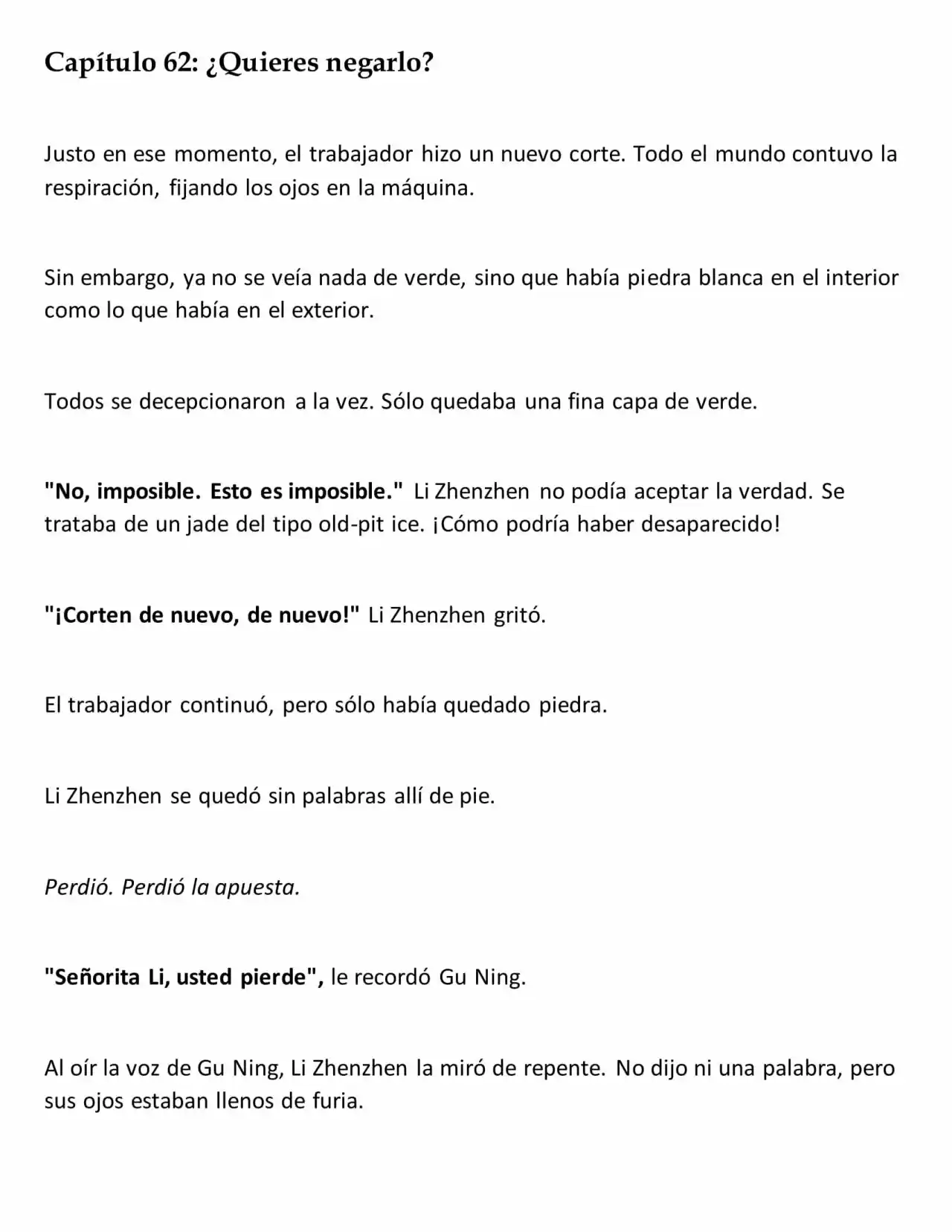 LA REENCARNACIÓN DE LA MUJER EMPRESARIA ESCOLAR. (Novela) - Capítulo 62 - Página 1 - LectorTMOo