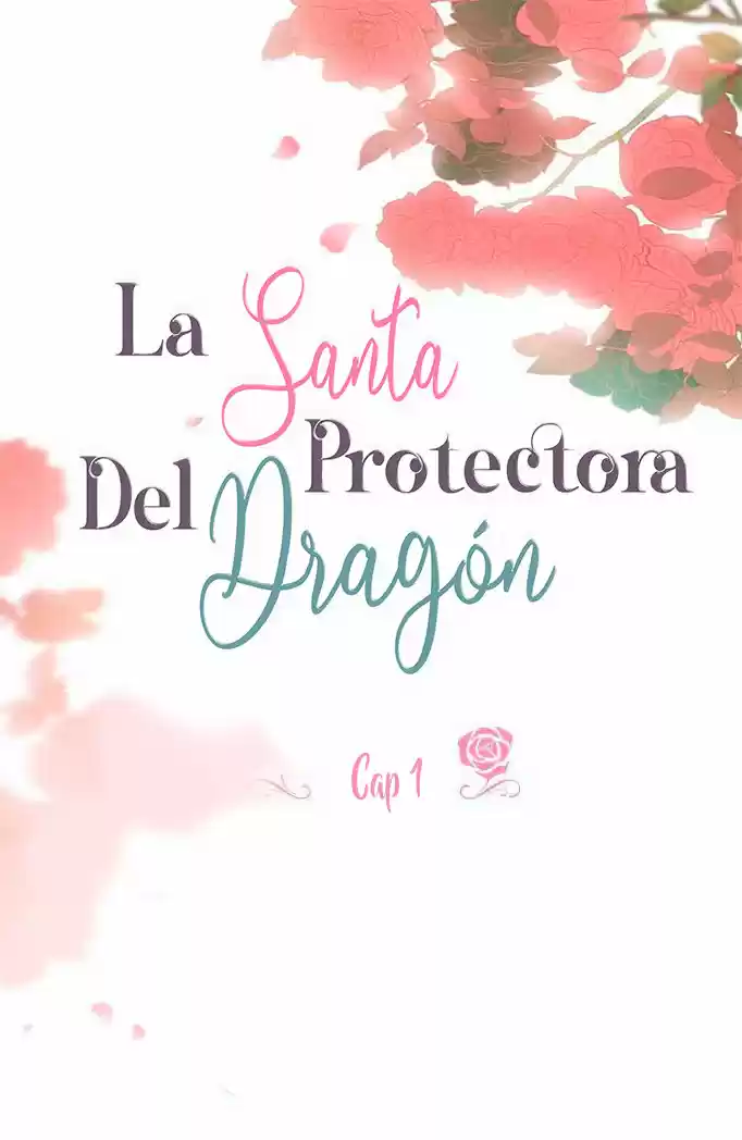 La Santa Protectora Del Dragón - Capítulo 1 - Página 17 - LectorTMOo