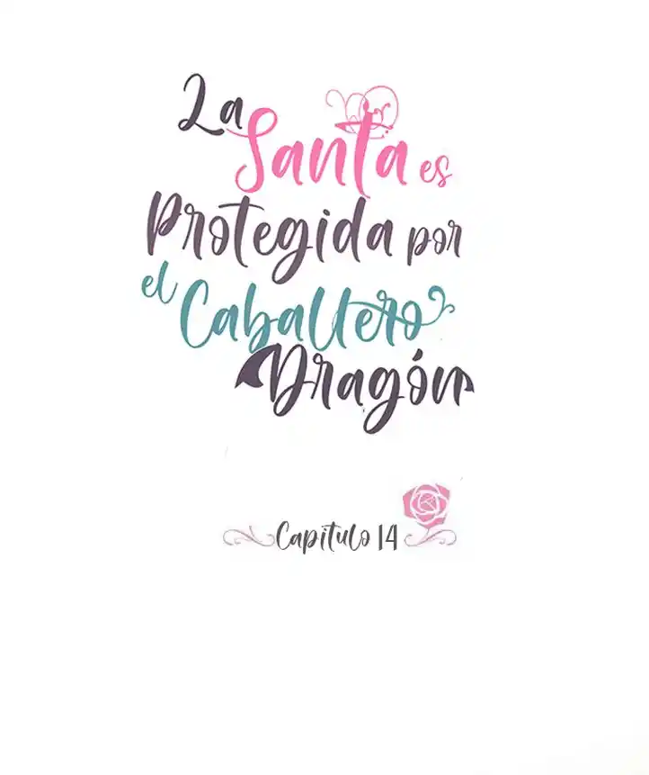 La Santa Protectora Del Dragón - Capítulo 14 - Página 4 - LectorTMOo