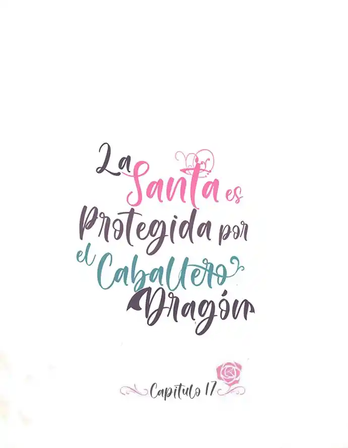La Santa Protectora Del Dragón - Capítulo 17 - Página 4 - LectorTMOo