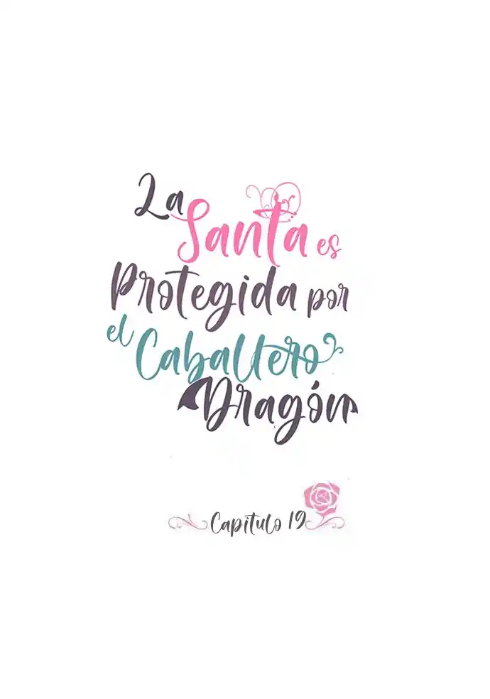 La Santa Protectora Del Dragón - Capítulo 19 - Página 8 - LectorTMOo